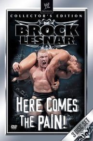 WWE: Brock Lesnar - Here Comes the Pain!