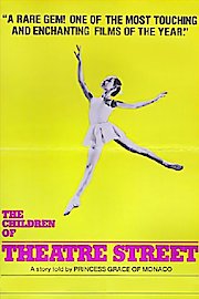 The Children of Theatre Street poster