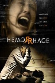 Hemorrhage poster