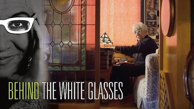 Watch Behind The White Glasses Online