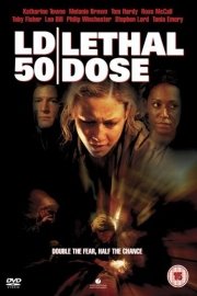 Lethal Dose