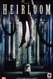The Heirloom poster