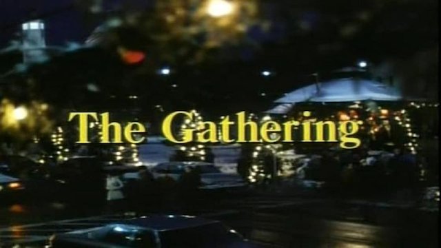 Watch The Gathering Online