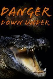 Danger Down Under poster