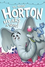 Dr. Seuss: Horton Hears a Who poster