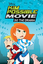 Kim Possible Movie: So the Drama poster