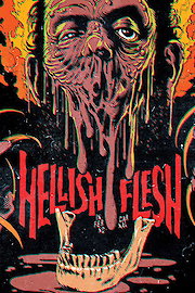 Hellish Flesh poster