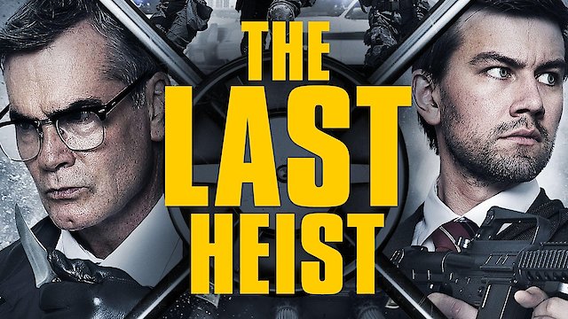 Watch The Last Heist Online