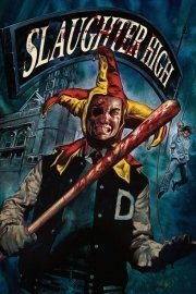 Slaughter High poster