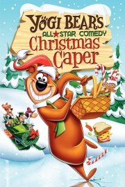 Yogi Bear's All-Star Comedy Christmas Caper poster