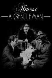 Almost a Gentleman poster