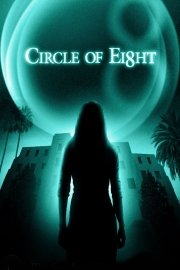 Circle of Eight poster