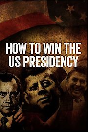 How to Win the US Presidency poster
