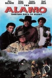 The Alamo: Thirteen Days to Glory poster