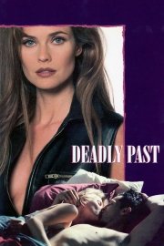 Deadly Past poster