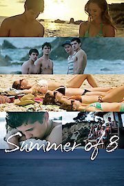 Summer Of 8