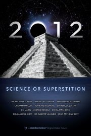 2012: Science or Superstition poster