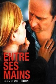 Entre ses mains [In His Hands] poster