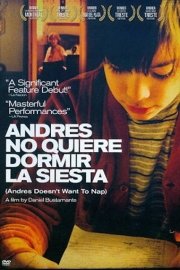 Andres No Quiere Dormir La Siesta poster