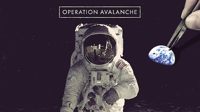 Watch Operation Avalanche Online