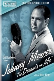 Johnny Mercer: The Dream's on Me poster