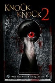 Knock Knock 2 poster