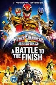 Power Rangers: Megaforce: A Battle To The Finish