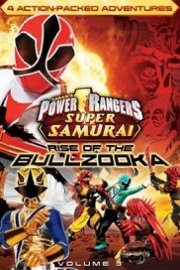 Power Rangers Super Samurai: Rise Of The Bullzooka poster
