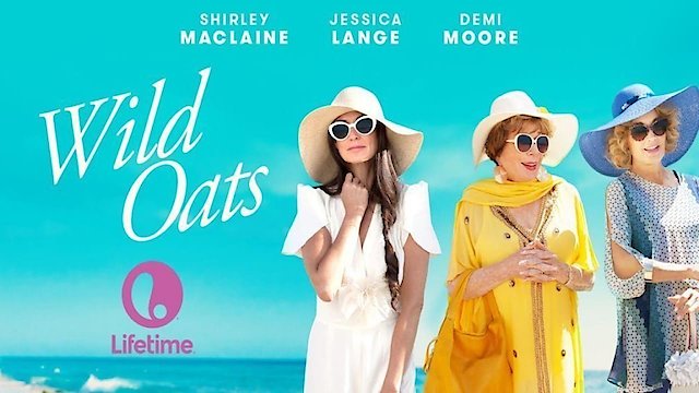 Watch Wild Oats Online