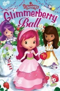 Strawberry Shortcake: Glimmerberry Ball
