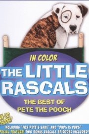 The Little Rascals: The Best of Pete the Pooch Collection (In Color)