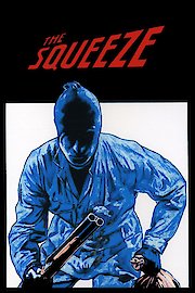 The Squeeze poster
