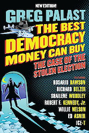 The Best Democracy Money Can Buy poster
