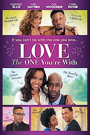 Love the One You're With poster