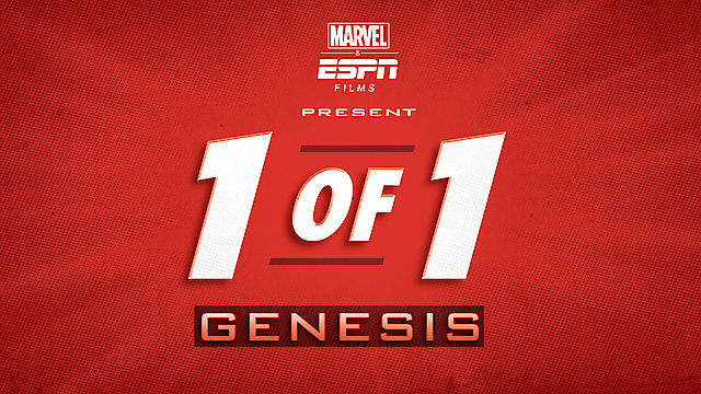 Watch Marvel & ESPN Films Present: 1 of 1: Genesis Online
