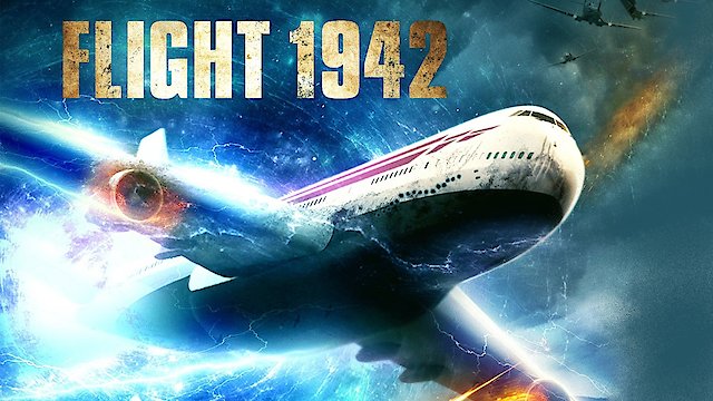 Watch Flight World War II Online