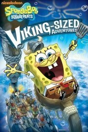 SpongeBob SquarePants: Viking Sized Adventures poster