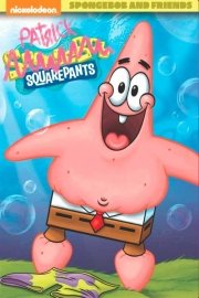 Spongebob and Friends: Patrick SquarePants poster