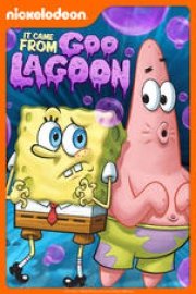 Spongebob SquarePants: It Came From Goo Lagoon poster