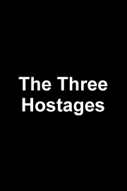 The Three Hostages poster