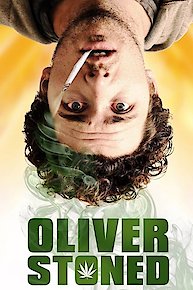 Oliver, Stoned.