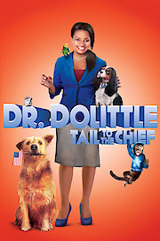 Dr. Dolittle: Tail to the Chief poster