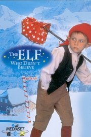 The Elf Who Didn't Believe poster