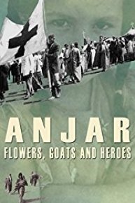 Anjar: Flowers, Goats and Heroes