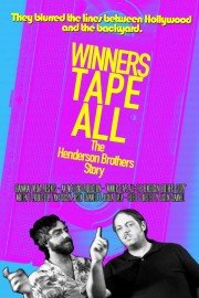 Winners Tape All: The Henderson Brothers Story poster
