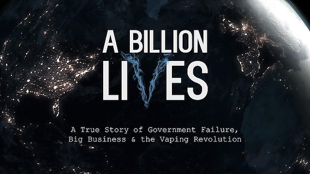 Watch A Billion Lives Online