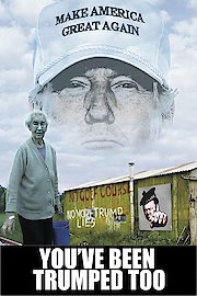 You've Been Trumped, Too
