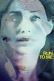 Run to Me poster