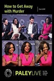 How to Get Away with Murder: The Cast at PALEYLIVE NY poster
