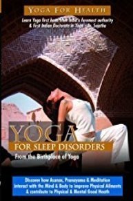 Yoga for Sleep Disorders and Insomnia